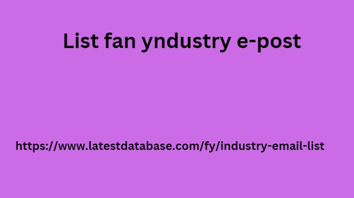 List fan yndustry e-post